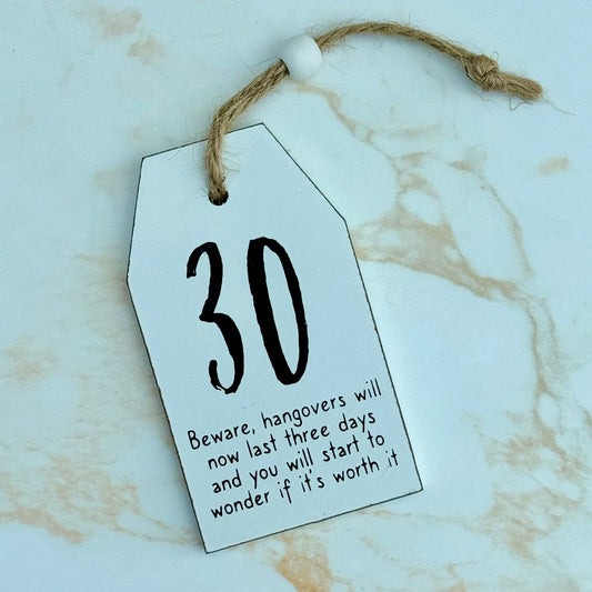 30th Birthday Sign - Three Bears Emporium