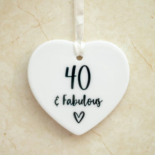 40 and Fabulous ceramic heart - Three Bears Emporium