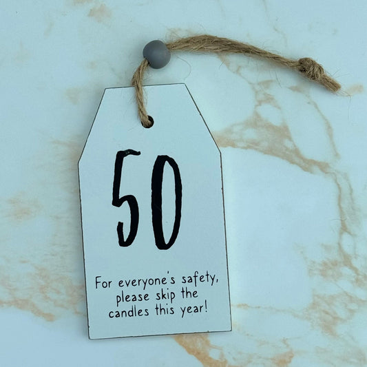 50th Birthday Sign - Three Bears Emporium