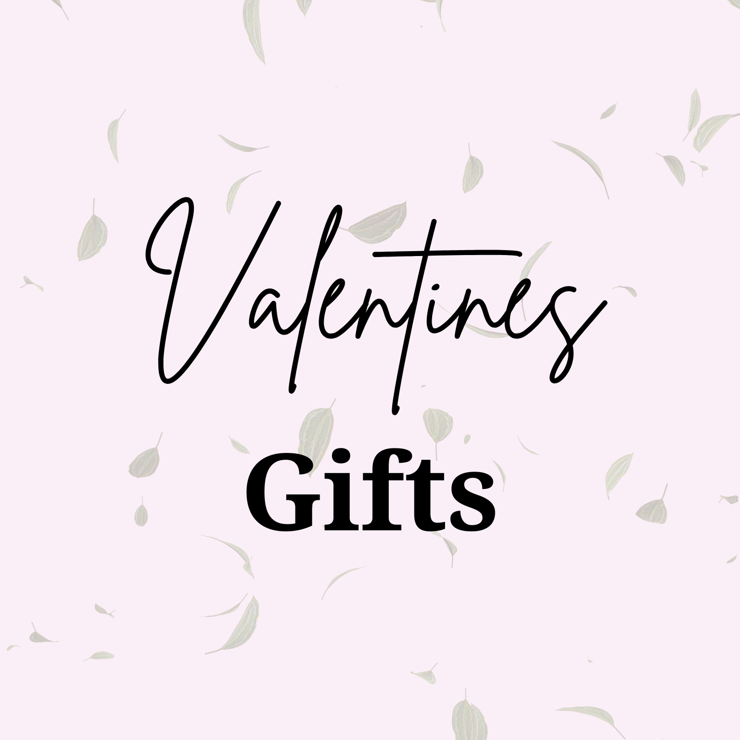 Valentines Gifts
